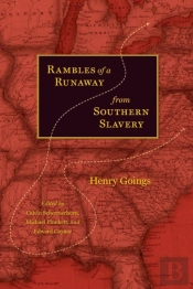 Rambles Of A Runaway From Southern Slavery