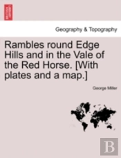Rambles Round Edge Hills And In The Vale