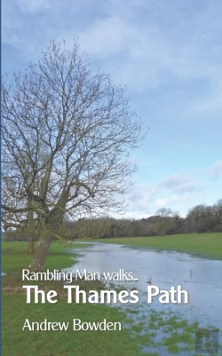 Bertrand.pt - Rambling Man Walks The Thames Path