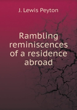 Bertrand.pt - Rambling Reminiscences Of A Residence Abroad