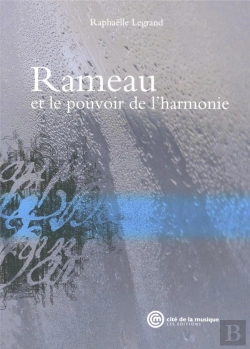 Bertrand.pt - Rameau Et Le Pouvoir De L'Harmonie