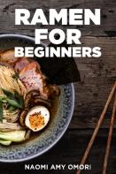 Ramen For Beginners