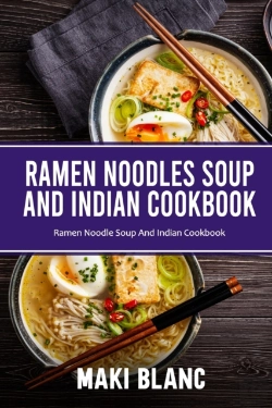 Bertrand.pt - Ramen Noodle Soup And Indian Cookbook