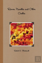 Ramen Noodles And Other Oodles