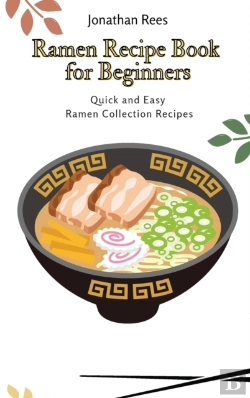 Bertrand.pt - Ramen Recipe Book For Beginners