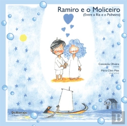 Bertrand.pt - Ramiro e o Moliceiro