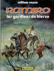 Ramiro Tome 4 : Les Gardiens Du Bierzo