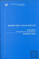 Ramon Del Valle-Inclan: An Annotated Bibliography
