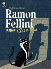 Ramon Fellini, o Cão Detective 