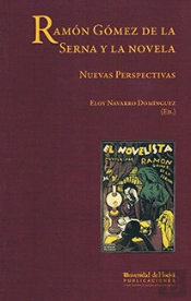 Ramón Gómez De La Serna Y La Novela