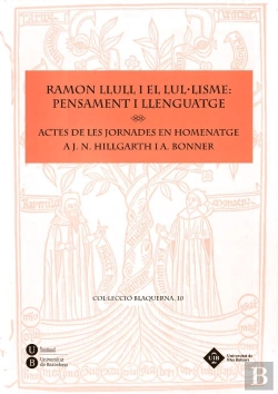 Bertrand.pt - Ramon Llull I El Lul·Lisme: Pensament I Llenguatge