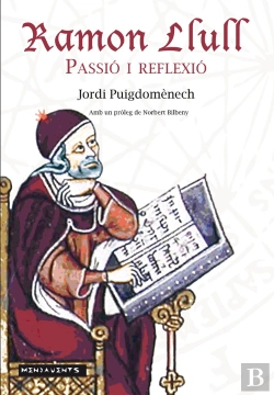 Bertrand.pt - Ramon Llull: Passió I Reflexió