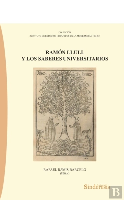 Bertrand.pt - Ramon Llull Y Los Saberes Universitarios