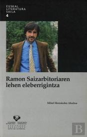 Ramon Saizarbitoriaren Lehen Eleberrigintza