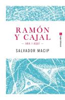 Ramón Y Cajal. Ara I Aquí