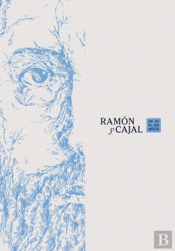 Bertrand.pt - Ramon Y Cajal. En Su Alma Mater
