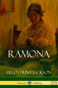 Bertrand.pt - Ramona (Classics Of California And America Historical Fiction)