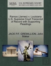 Ramos (James) V. Louisiana U.S. Supreme Court Transcript Of Record With Supporting Pleadings