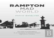 Rampton: Mad World