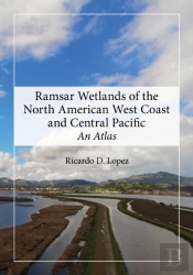 Ramsar Wetlands Of The North American West Coast And Central Pacific