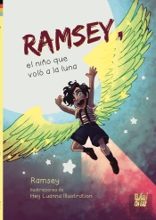 Ramsey, El Niño Que Volo A La Luna