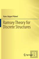 Ramsey Theory For Discrete Structures
