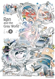 Ran And The Gray World, Vol. 4