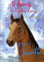 Ranch De La Pleine Lune T.22- Fauvette