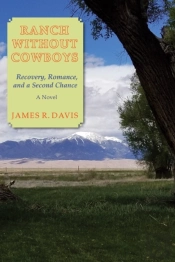 Ranch Without Cowboys: Recovery, Romance