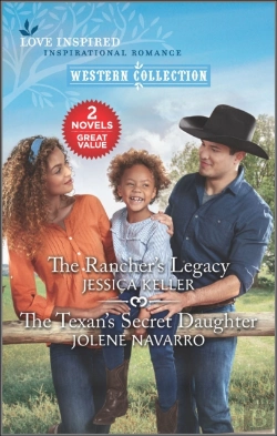 Bertrand.pt - Rancher'S Legacy And The Texan'S Secret Daughter