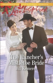 Rancher'S Mistletoe Bride