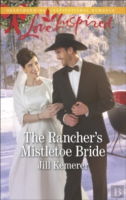 Bertrand.pt - Rancher'S Mistletoe Bride