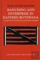Ranching & Enterprise In Eastern Botswana