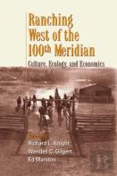 Ranching West Of The 100th Meridian