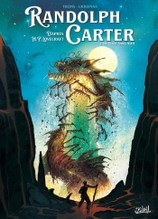 Randolph Carter Tome 1 : La Ville Sans Nom