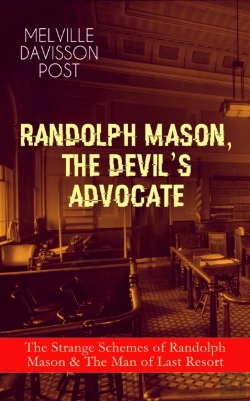 Bertrand.pt - Randolph Mason, The Devil'S Advocate: The Strange Schemes Of Randolph Mason & The Man Of Last Resort