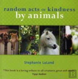 Bertrand.pt - Random Acts Of Kindness By Animals