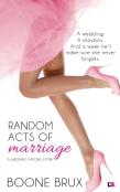 Random Acts Of Marriage