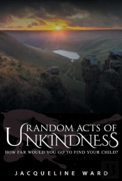 Random Acts Of Unkindness