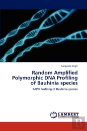 Random Amplified Polymorphic Dna Profiling Of Bauhinia Species