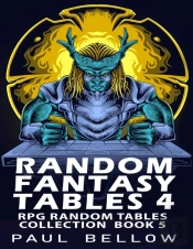 Random Fantasy Tables 4