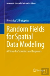 Random Fields For Spatial Data Modeling