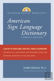Random House Webster'S Compact American Sign Language Dictionary