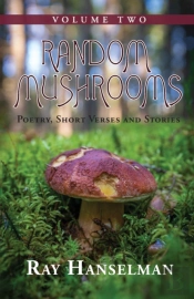 Random Mushrooms, Volume Two : Poetry, S