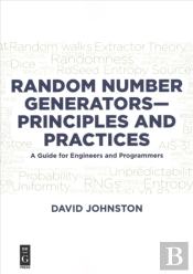 Random Number Generatorsâ€”Principles And Practices