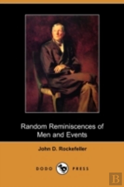 Bertrand.pt - Random Reminiscences Of Men And Events (Dodo Press)