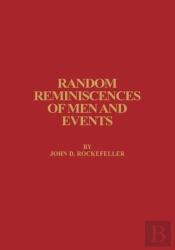 Random Reminiscences Of Men And Events