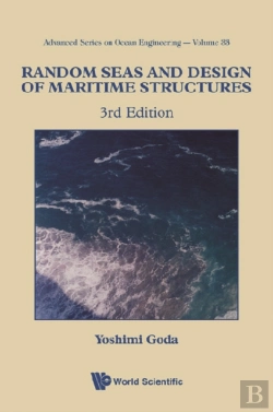 Bertrand.pt - Random Seas And Design Of Maritime Structures (3rd Edition)