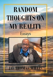 Random Thoughts On My Reality