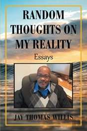 Random Thoughts On My Reality